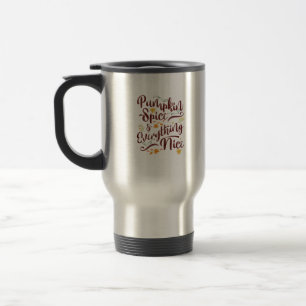 Mug De Voyage Épices citrouilles Et Tout Ce Qu'Il Y A De Joli Fi