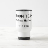 Mug De Voyage Équipe du marié nom du garçon d'honneur date enter (Centre)