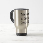Mug De Voyage Est c'à ce qu'un féministe ressemble (Devant gauche)