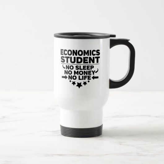 Mug De Voyage Étudiant en économie, pas de sommeil, pas d'argent (Droite)