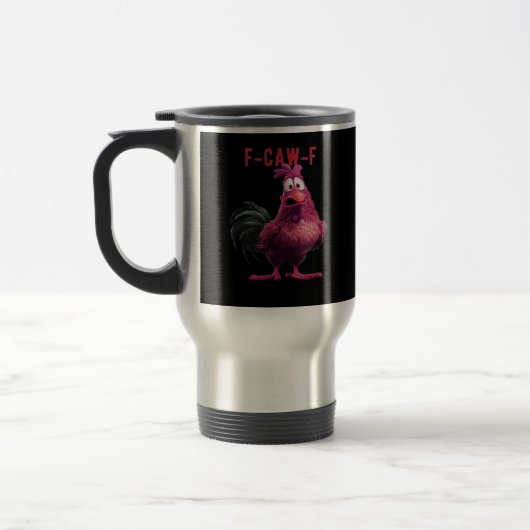 Mug De Voyage F-Caw-F-Chicken Essential Aesthetic Unique (Gauche)