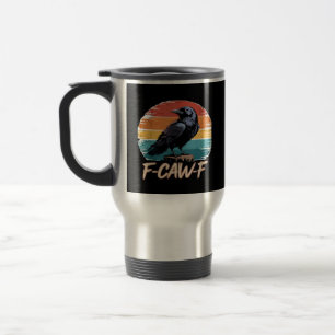 Mug De Voyage F-Caw-F Corbeau Humour Drôle Gothique Rétro Classi