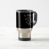 Mug De Voyage F-Caw-F Funny Trendy (Devant droit)