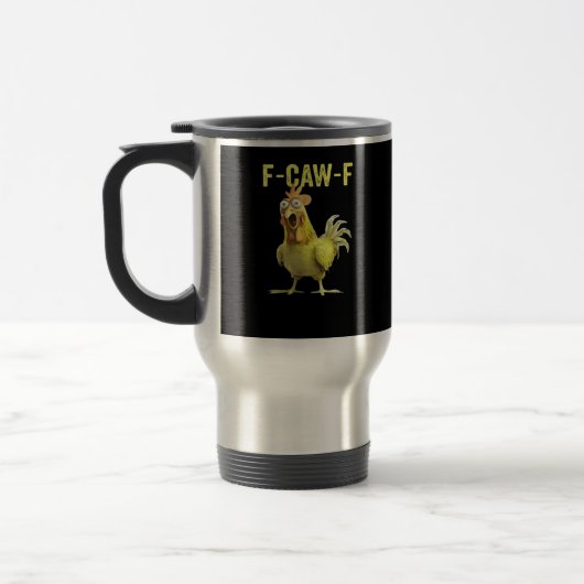 Mug De Voyage F-Caw-F Poulet Drôle Classique Créatif Décontracté (Gauche)
