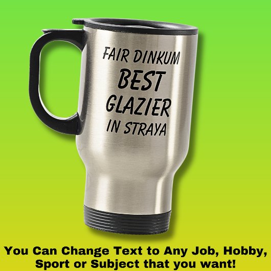 Mug De Voyage Fair Dinkum MEILLEUR GLAZIER à Straya