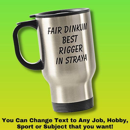 Mug De Voyage Fair Dinkum MEILLEUR RIGGER à Straya