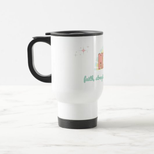 Mug De Voyage Faith, Strength & Tenderness – (Gauche)