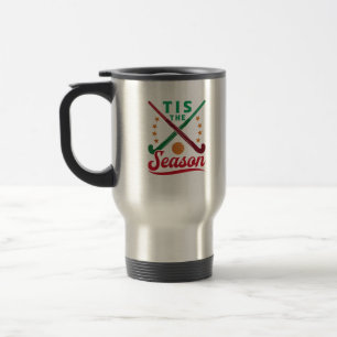 Mug De Voyage Field Hockey Noël C'est La Saison Des Fêtes Joueur