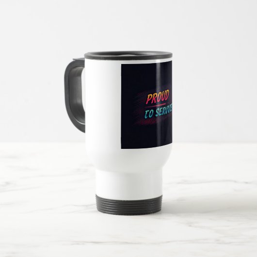 Mug De Voyage Fier de servir (Devant gauche)