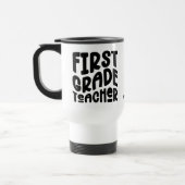 Mug De Voyage First Grade Teacher Black Typography (Gauche)
