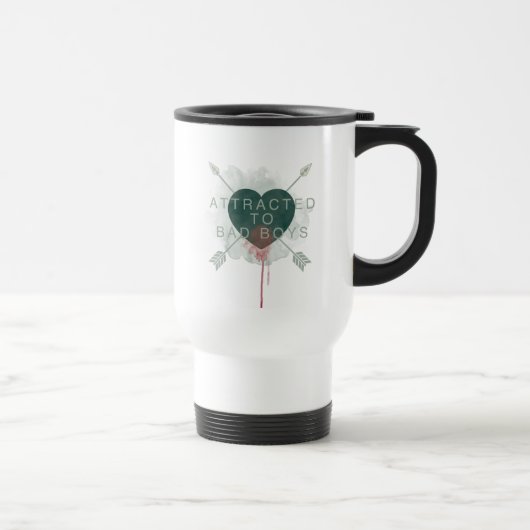 Mug De Voyage Flèche | "Attiré Aux Mauvais Garçons" Coeur Percé (Droite)