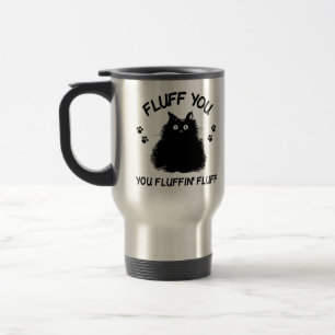 Mug De Voyage Fluffin You Fluffin Fluff Kitty Cat