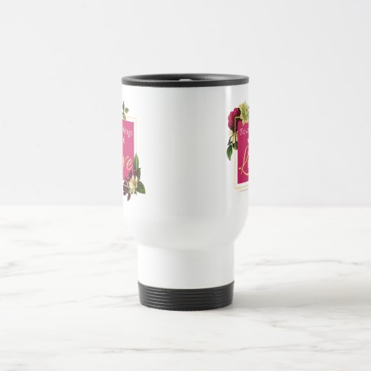 Mug De Voyage Foi Femmes Floral : Faites toutes les choses avec (Centre)
