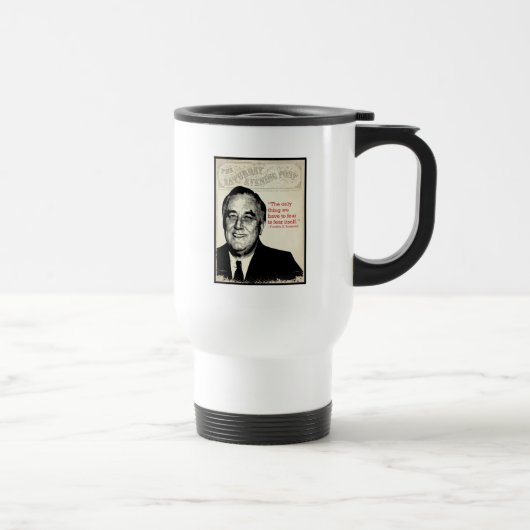 Mug De Voyage Franklin D. Citation de Roosevelt (Droite)