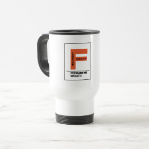 Mug De Voyage FRICTION TRANSITOIRE. RICHESSE PERMANENTE – invest