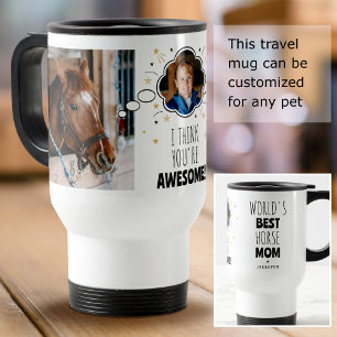Mug De Voyage Fun Cheval Maman Pensé Bulle N'Importe Quel Animal