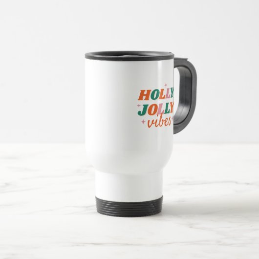 Mug De Voyage Fun Holly Jolly Vibes Design de Noël (Devant droit)