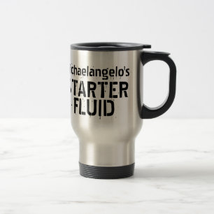 Mug De Voyage Funny Café Starter Fluid Nom personnalisé