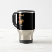 Mug De Voyage Funny F-Caw-F Chicken F-Caw-F Chicken Funny Trendy (Devant gauche)