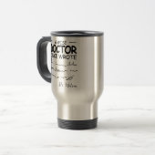 Mug De Voyage Funny Personalized Doctor drôle docteur disant (Devant gauche)