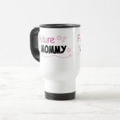 Mug De Voyage Futurs T-shirts et cadeaux de maman (Devant gauche)