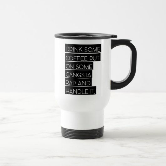 Mug De Voyage Gangsta Rap Voyage Musique (Droite)