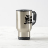 Mug De Voyage Garde Avancer Inspiration Positive (Devant droit)