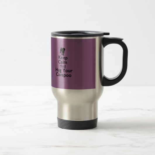 Mug De Voyage Gardez le calme et étreignez votre Cavapoo (Droit)