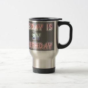 Mug De Voyage HakunaMatata Cadeau Aujourd'hui est mon Anniversai