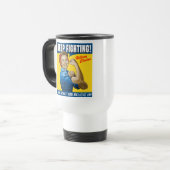 Mug De Voyage Hillary Clinton Continuez à lutter (Devant gauche)