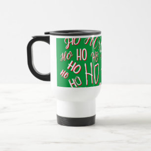 Mug De Voyage HO HO HO Texte de Noël motif blanc vert rouge