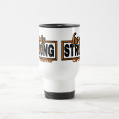 MUG DE VOYAGE IL EST FORT...CRPS (Centre)