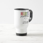 Mug De Voyage Infirmière sur mesure Praticien NP Infirmière dipl (Devant droit)