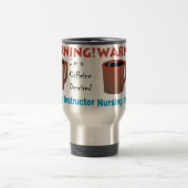 Mug De Voyage Instructeur soignant déshérité par caféine (Centre)