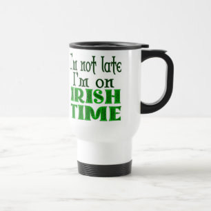 Mug De Voyage Irish Time Drôle Dit - Customisé