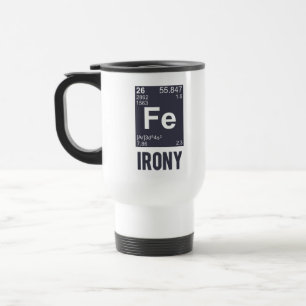Mug De Voyage Ironie ironique de Fe d'élément chimique