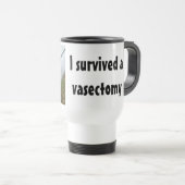 Mug De Voyage J'ai survécu à l'humour de vasectomie (Devant droit)