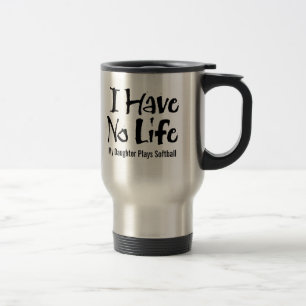 Mug De Voyage Je n'ai pas de vie (softball)