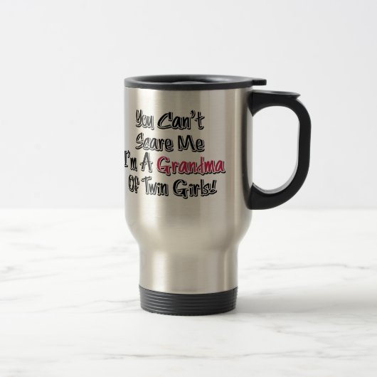 Mug De Voyage Je ne peux pas me faire peur Grand-mère de filles (Droit)