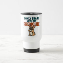 Je partage seulement avec mon Frenchie 