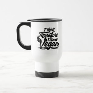 Mug De Voyage Je Pense Que Je Suis Vegan.