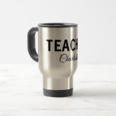 Mug De Voyage Je suis enseignant école Collegeajouter votre nom  (Devant gauche)
