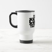 Mug De Voyage Je suis l'entraîneur qui est pourquoi (Gauche)