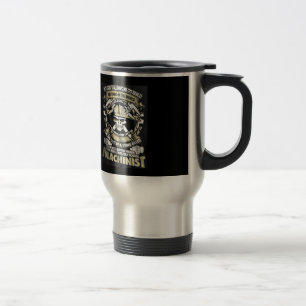 Mug De Voyage Je suis un machiniste