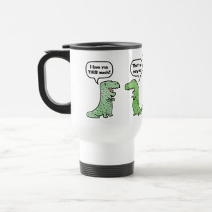 Mug De Voyage Je t'aime tellement (T-Rex)