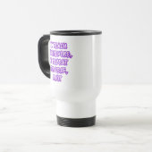 Mug De Voyage J'Enseigne Donc Je Me Répète (Devant gauche)