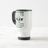 Mug De Voyage J'Espère Que Je Prie...Gastroparesis (Devant gauche)