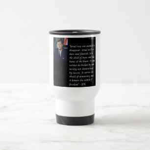 Mug De Voyage JFK et Citation célèbre Re Israel