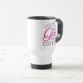 Mug De Voyage Juste Une Fille Qui Aime Le Café (Devant droit)