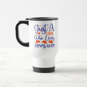 Mug De Voyage Juste Une Fille Qui Aime Les Dinosaures